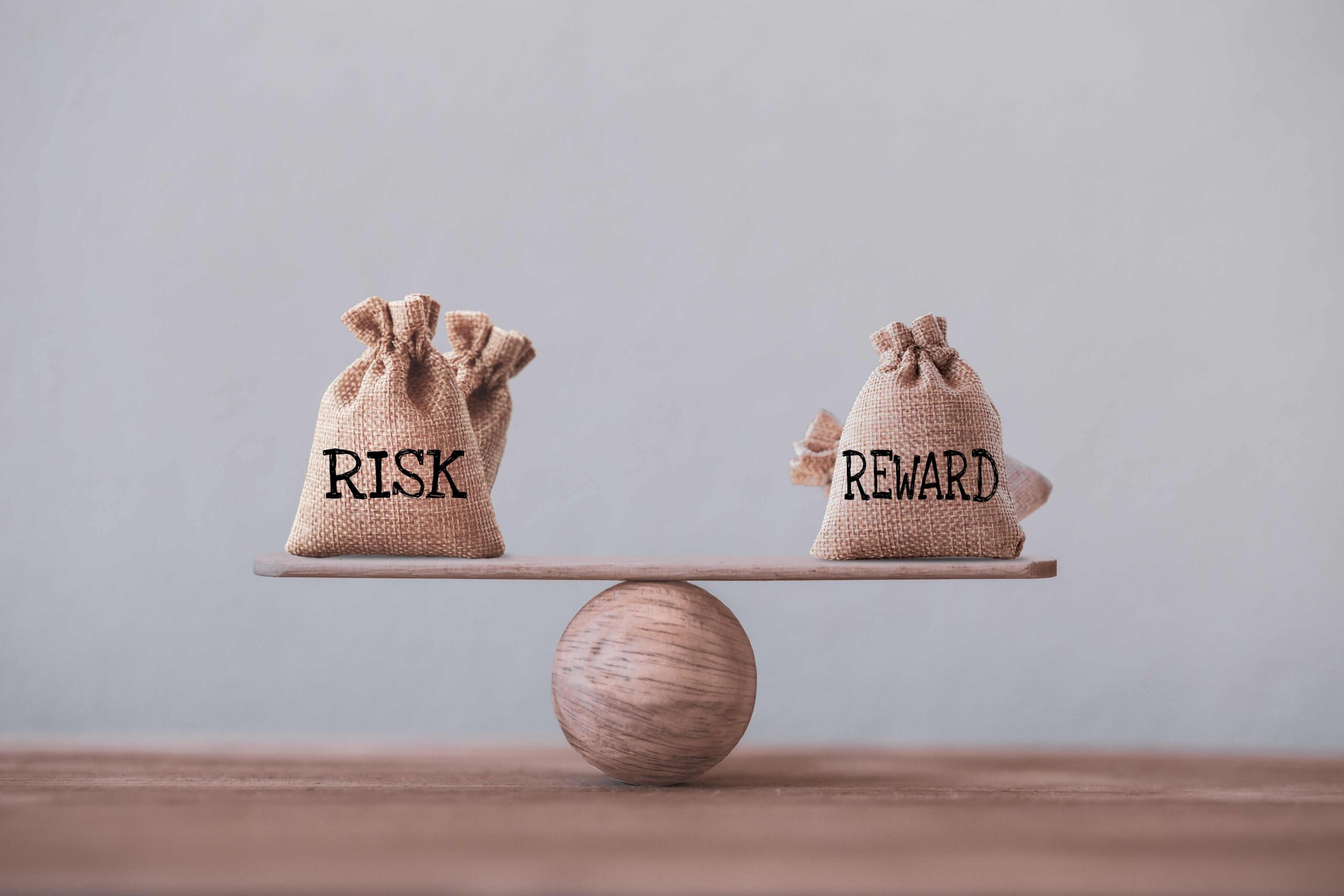 Risk and reward